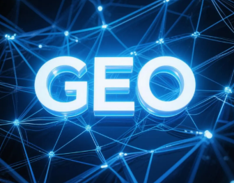 城子河区​GEO优化重塑智能搜索格局，开启数字化推广新方式